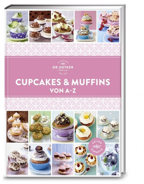 Dr. Oetker Verlag Cupcakes & Muffins von A - Z