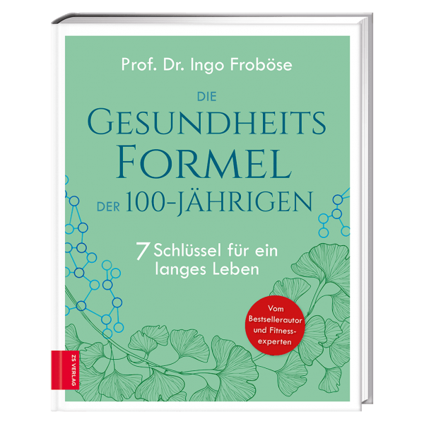 ZS Verlag Die Gesundheitsformel der 100-Jährigen