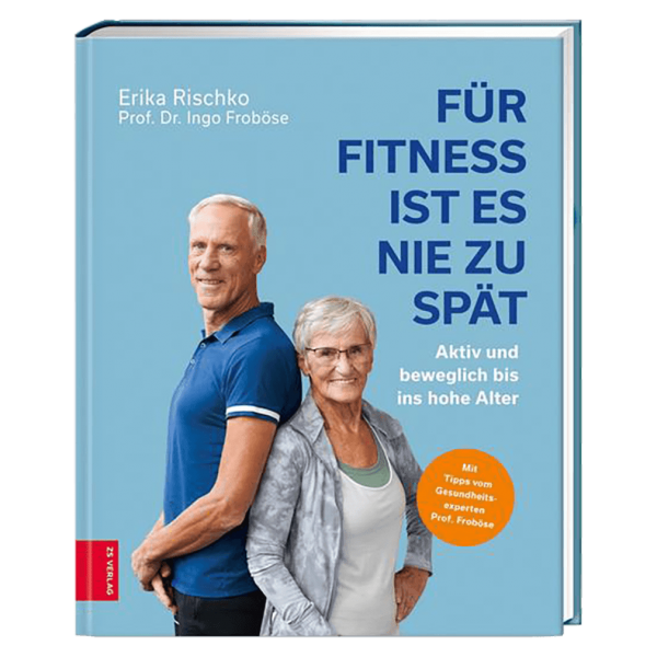 ZS Verlag Für Fitness ist es nie zu spät