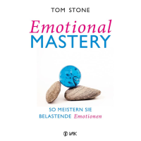 VAK Emotional Mastery - So meistern Sie belastende Emotionen VAK Emotional Mastery - So meistern Sie belastende Emotionen
