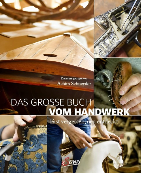 Servus Verlag Das große Buch vom Handwerk