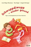 VAK Schwuppdiwupp wieder gesund VAK Schwuppdiwupp wieder gesund